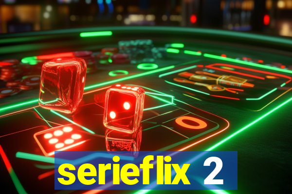 serieflix 2